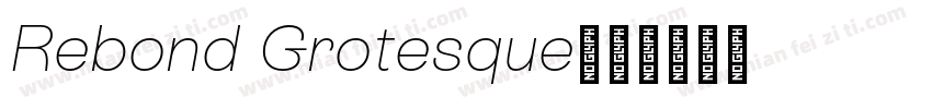 Rebond Grotesque字体转换